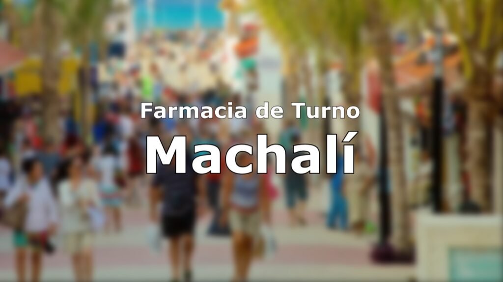 Farmacia de Turno Machalí