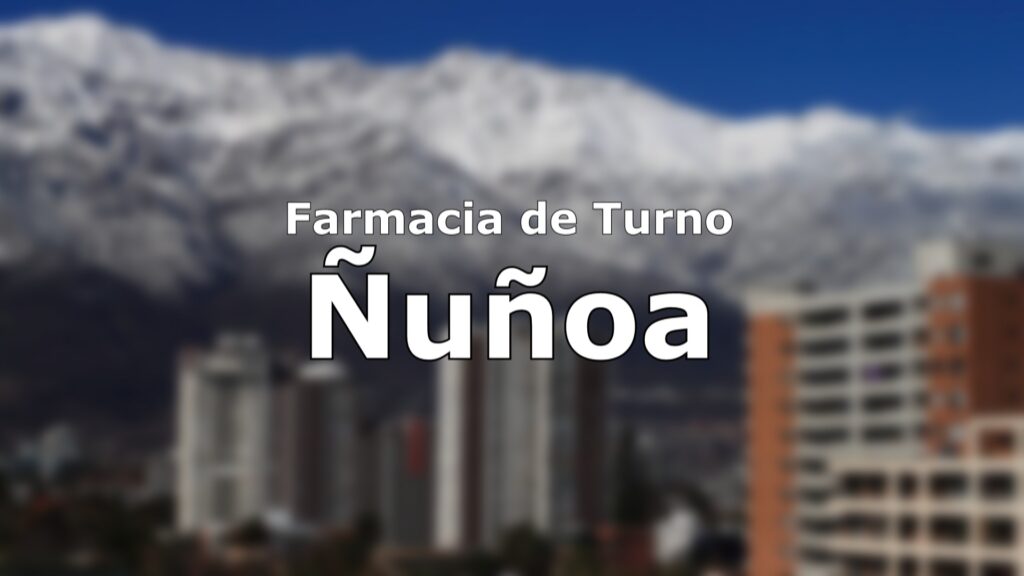 Farmacia de turno Ñuñoa