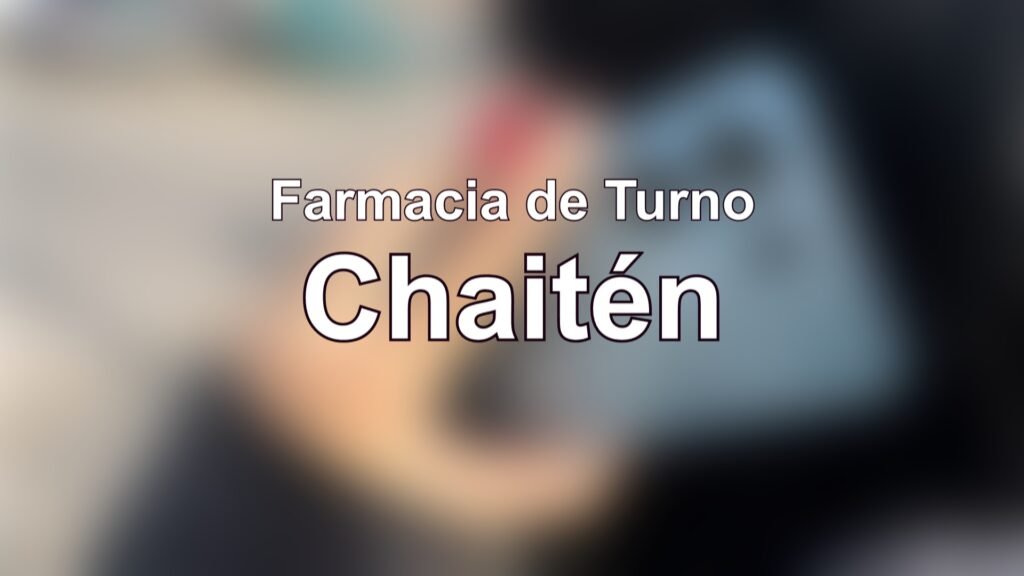 Farmacia de Turno Chaiten